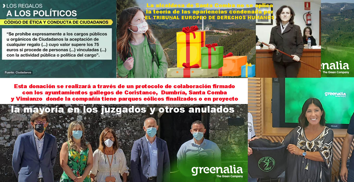 Xornal Galicia - Después de las presiones contra la alcaldesa de Santa Comba  por posionarse a favor de las eólicas Grenalia le regala 9.000 euros para  que no retire el apoyo a