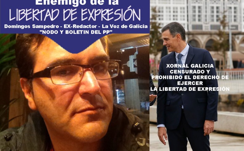 Tristeza y luto de la Libertad de Expresión y la Democracia, es la única respuesta a la visita de Pedro Sánchez a GALICIA