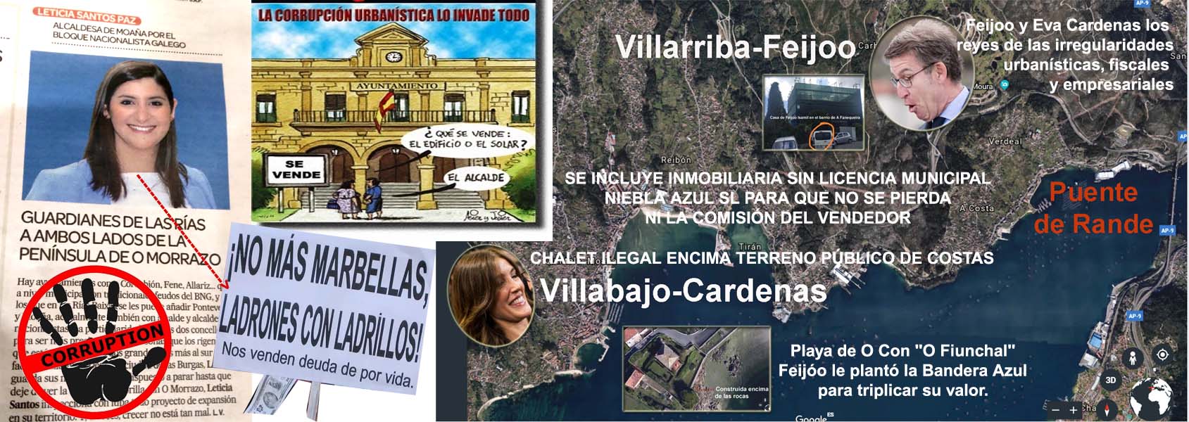 Moaña con su Villaabajo-Villaarriba gobernado como un cortijo particular de  Feijóo a través de una afiliada al BNG para evitar la demolición del chalet  ilegal de Eva Cardenas en O Fiunchal. -