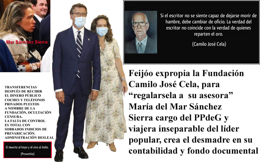 Feijóo, María del Már Sánchez Sierra y Diego Calvo han utilizado la  Fundación Cela para "ventilar" más de 40.000 euros públicos, bajo la  ocultación en la contabilidad, transferencias bancarias, etc. - Xornal  Galicia