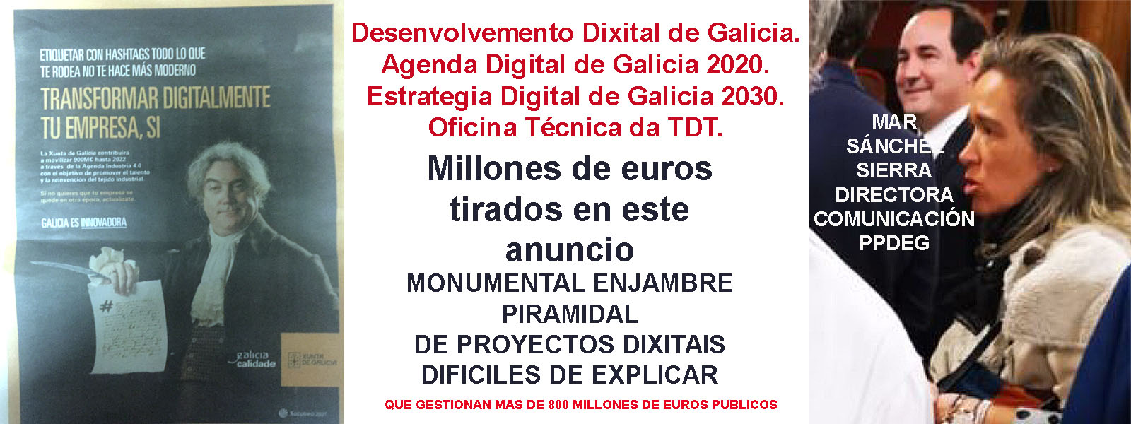 Xornal Galicia ponen en conocimiento público los sobrados indicios de la  mayor trama piramidal de fondos europeos en la Xunta en forma de “FANTASMAS  DIGITALES”, AMTEGA, TDT, RETEGAL, BALIDEA, PLAY STORE, etc. |